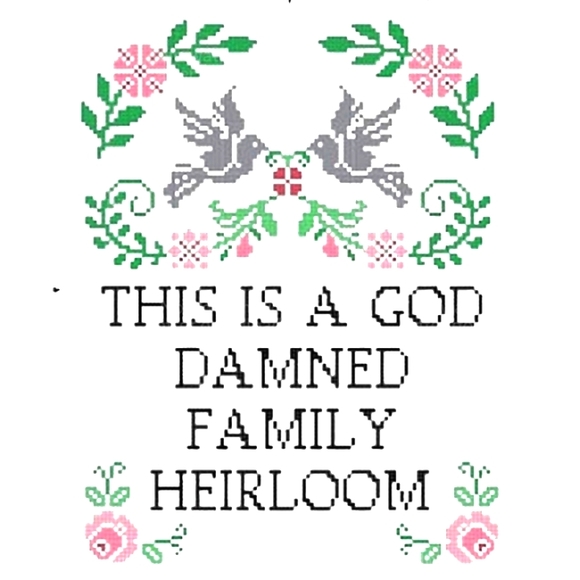 This is a god damn family heirloom funny home decor trendy faux cross stitch art - Picture 3 of 3